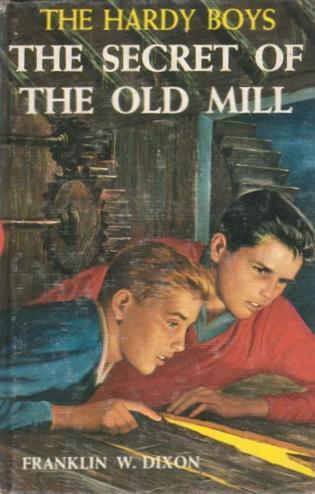 The Secret of the Old Mill (Hardcover, 1962, Grosset & Dunlap)