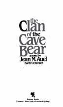 Clan of the Cave Bear (1982, Bantam Doubleday Dell)