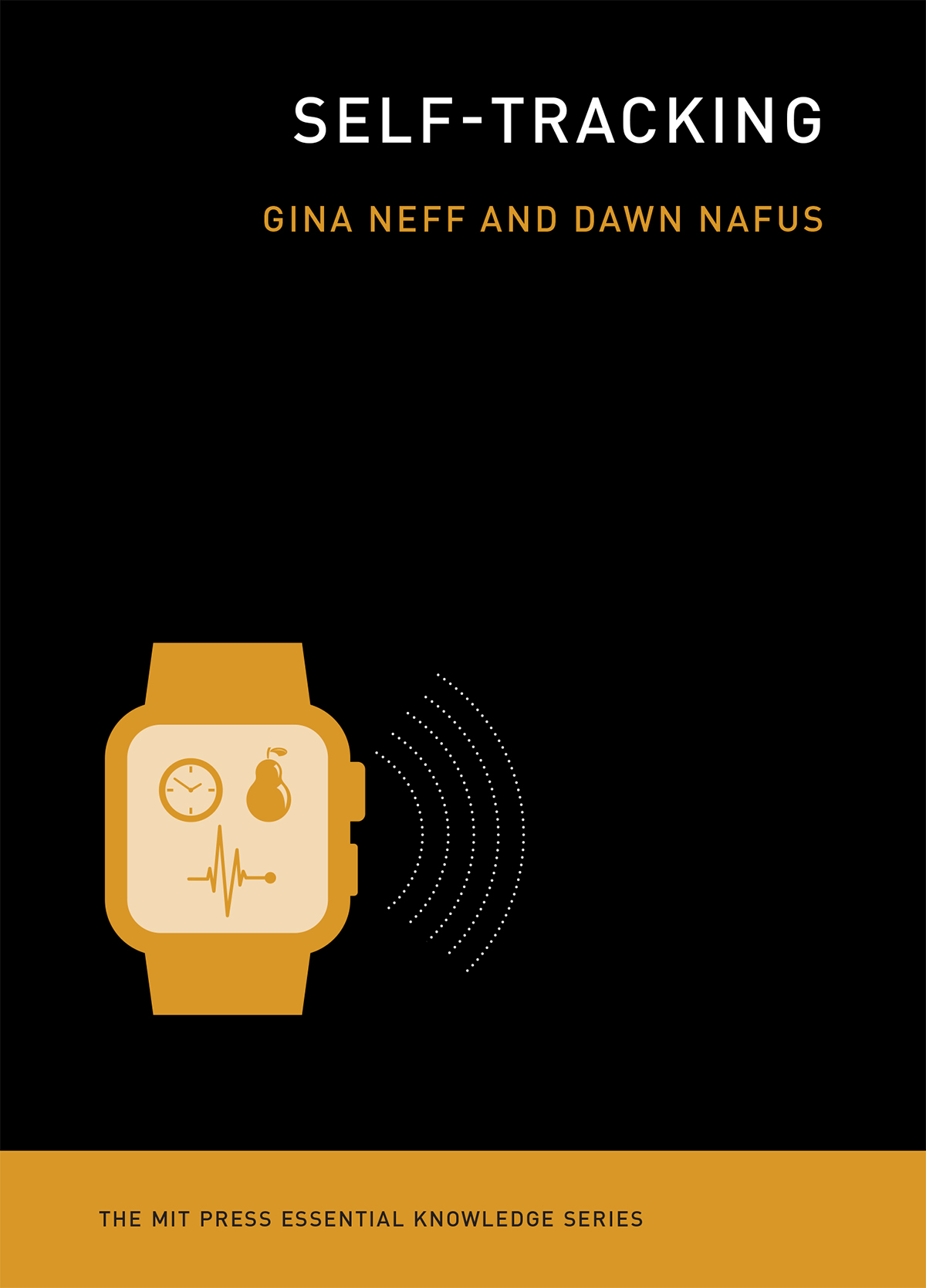 Self-Tracking (EBook, 2016, MIT Press)