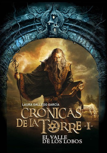 Crónicas de la Torre I: El valle de los lobos (Paperback, Spanish language, 2010, Ediciones SM)