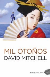 Mil otoños (2011, Duomo, Duomo ediciones)