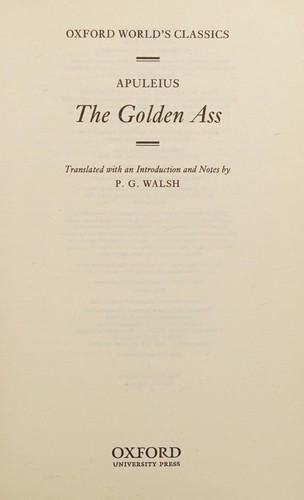 The golden ass (2008, Oxford University Press)