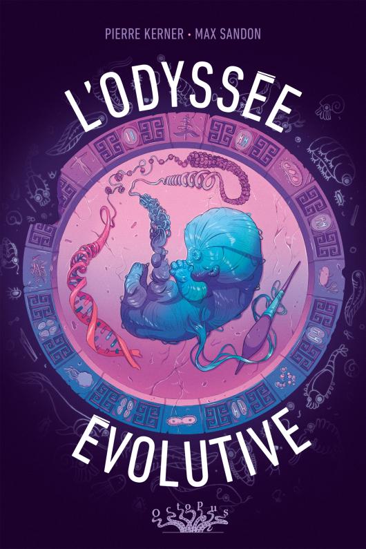 L'odyssée évolutive (Hardcover, Delcourt)