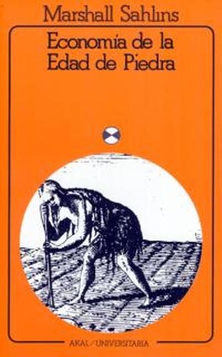 Economía de la Edad de Piedra (Paperback, Spanish language, 1983, Akal)