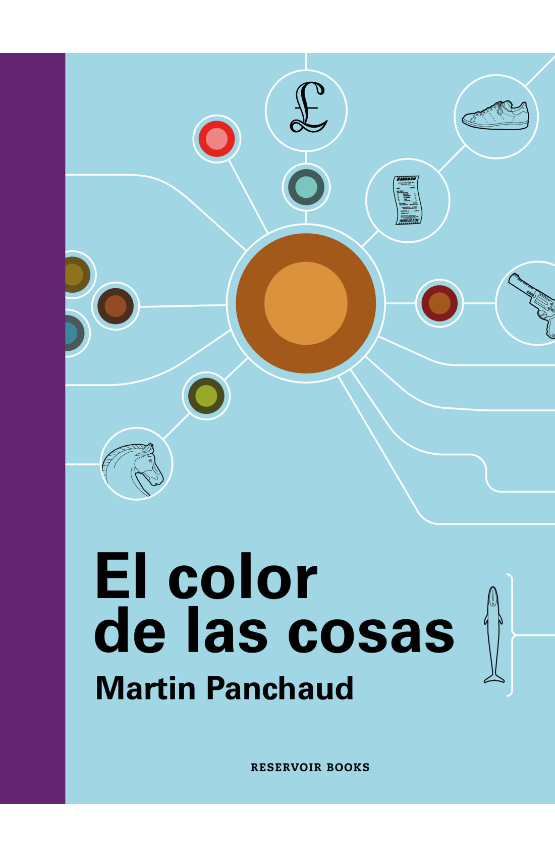 El color de las cosas (Hardcover, español language, 2024, Reservoir books)