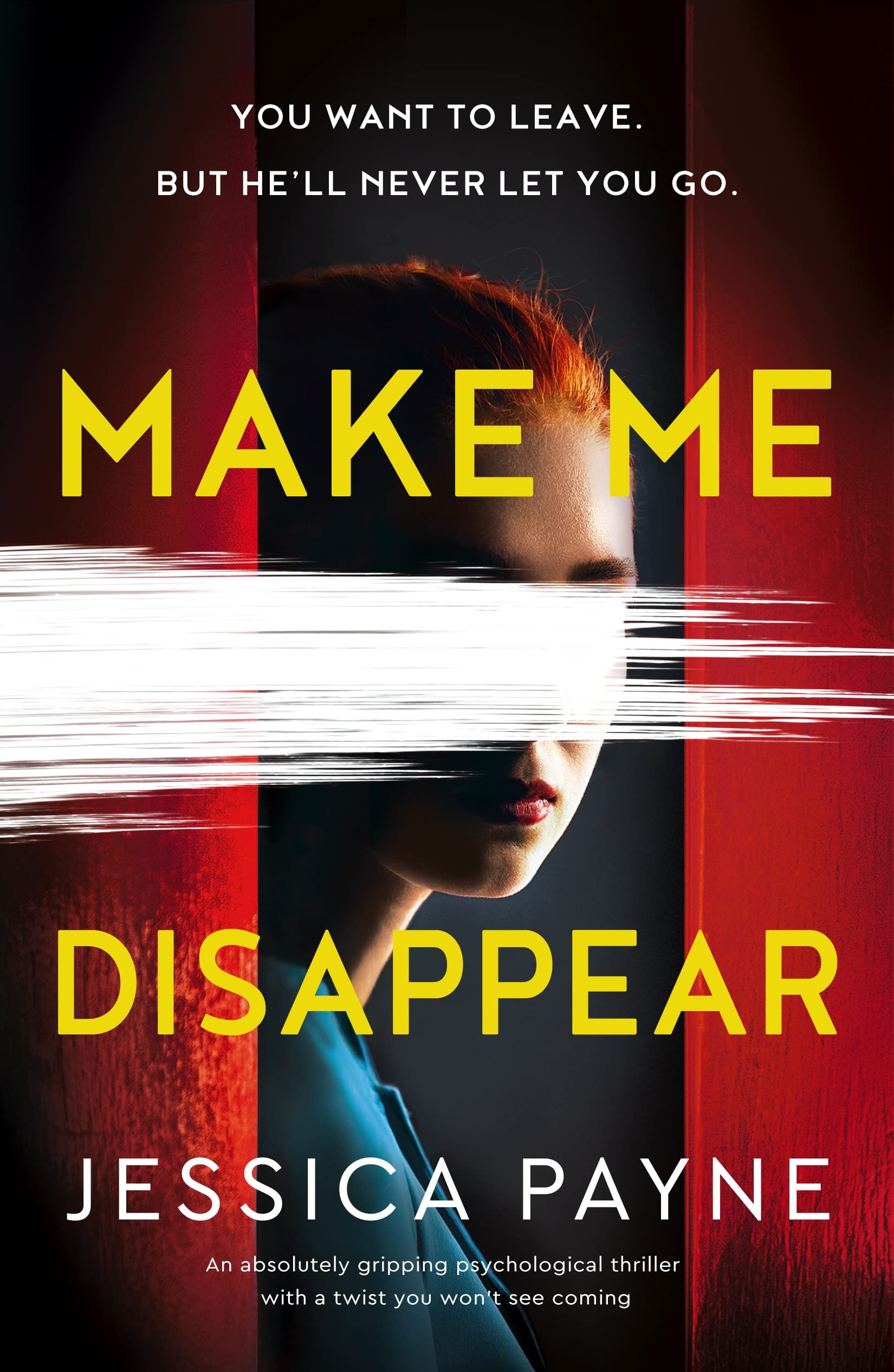 Make Me Disappear (2022, Bookouture)