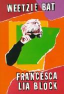 Weetzie Bat (1989, Harper & Row)