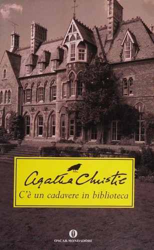 C'è un cadavere in biblioteca (Italian language, 2002, Mondadori, Oscar Mondadori)