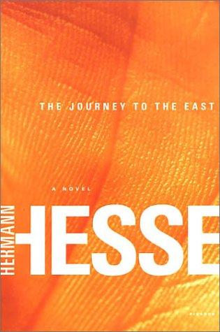 The Journey to the East (2003, Picador)