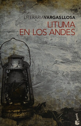 Lituma en los Andes (Paperback, Spanish language, 2008, Planeta, Booket)