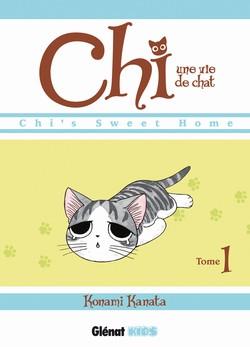 Chi - Une vie de chat (Paperback, French language, 2010, Éditions Glénat)