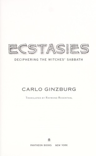 Ecstasies (1991, Pantheon Books)