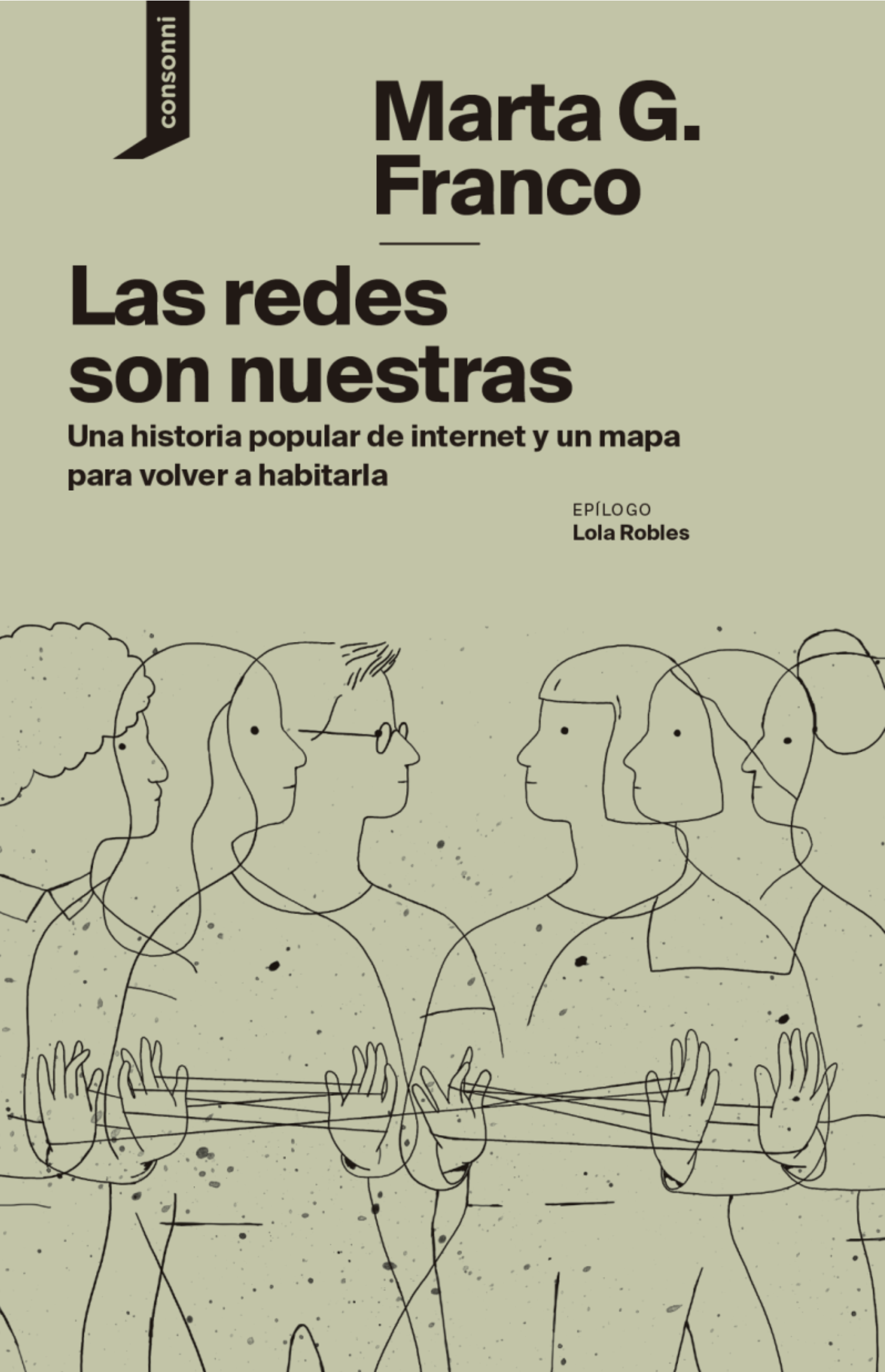 Las redes son nuestras (Paperback, Consonni)