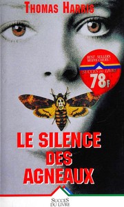 Le silence des agneaux (French language, 1996, Éd. de la Seine)