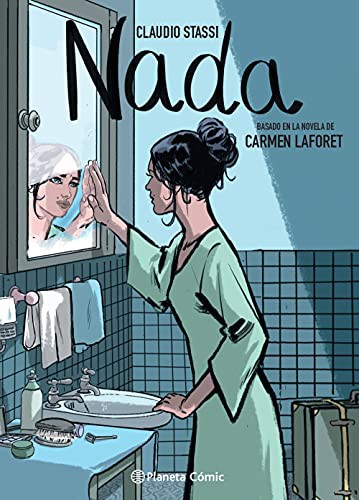Nada (Hardcover, 2021, Planeta Cómic)