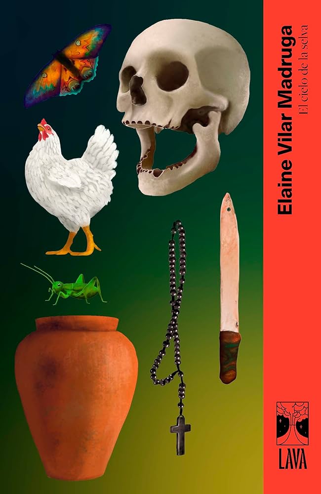 El cielo de la selva (Paperback, español language, 2023, Lava)