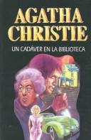 Un Cadaver En La Biblioteca (Paperback, 1997, Molino)