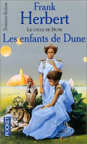 Le Cycle de Dune, tome 4 : Les Enfants de Dune (Paperback, French language, 1992, Pocket)