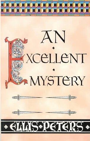 An excellent mystery (2000, Thorndike Press)