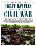 Great battles of the Civil War (1992, Collier Books, Maxwell Macmillan International)
