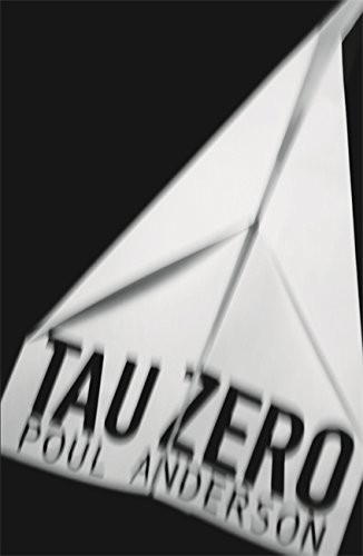 Tau Zero (2009, Gollancz)