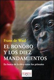 El bonobo y los diez mandamientos (Paperback, Tusquets)