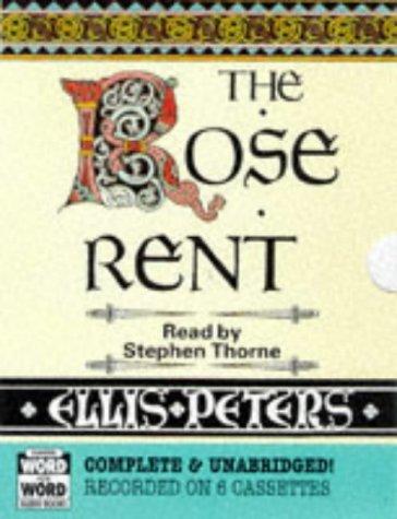 The Rose Rent (AudiobookFormat, 1998, Chivers Word for Word Audio Books)