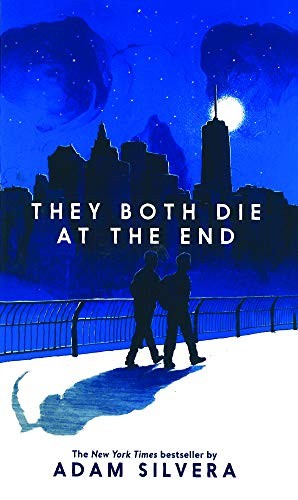 They Both Die At The End (2019, Turtleback Books)