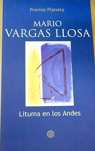 Lituma en los Andes (Hardcover, Spanish language, 2003, Planeta)
