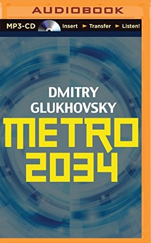 Metro 2034 (2014, Brilliance Audio)
