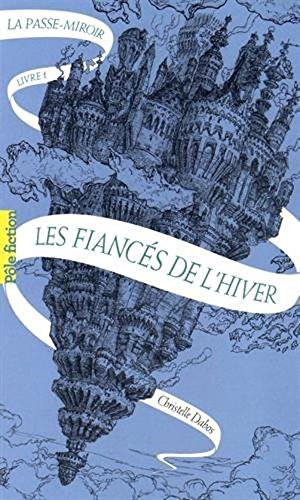 Les fiances de l'hiver (Paperback, français language, 2017, French and European Publications Inc)