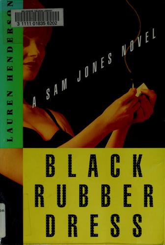 Black rubber dress (1999, Three Rivers Press)