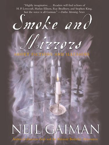 Smoke and Mirrors (2001, HarperCollins)