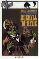 El extraño caso del Dr. Jekyll y Mr. Hyde (Hardcover, Spanish language, 1981, Lectorum Pubns (Juv))