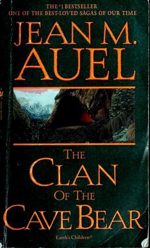 The Clan Of The Cave Bear (2002, Bantam Books)
