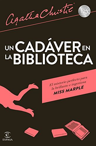 Un cadáver en la biblioteca (Paperback, 2015, Espasa)