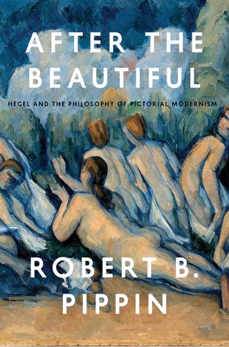 After the Beautiful (EBook, 2013, University of Chicago Press)
