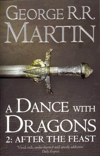 A Dance With Dragons (2012, Harper Collins Publishers)