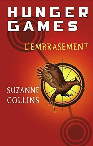 HUNGER GAMES L'embrasement (French language, 2008, Ed. de Noyelles)