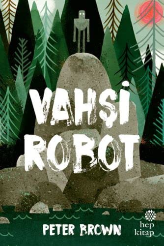 Vahsi Robot (Hardcover, Hep Kitap)