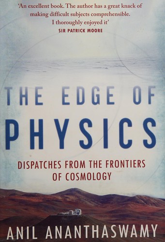 The edge of physics (2010, Duckworth Overlook)
