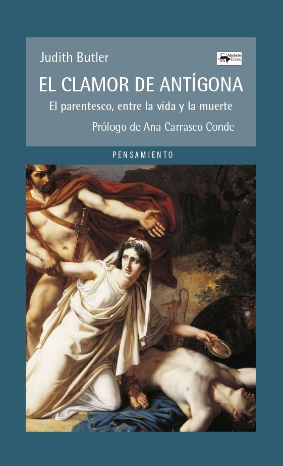El clamor de Antígona (Paperback, Castellano language, Machado Libros)