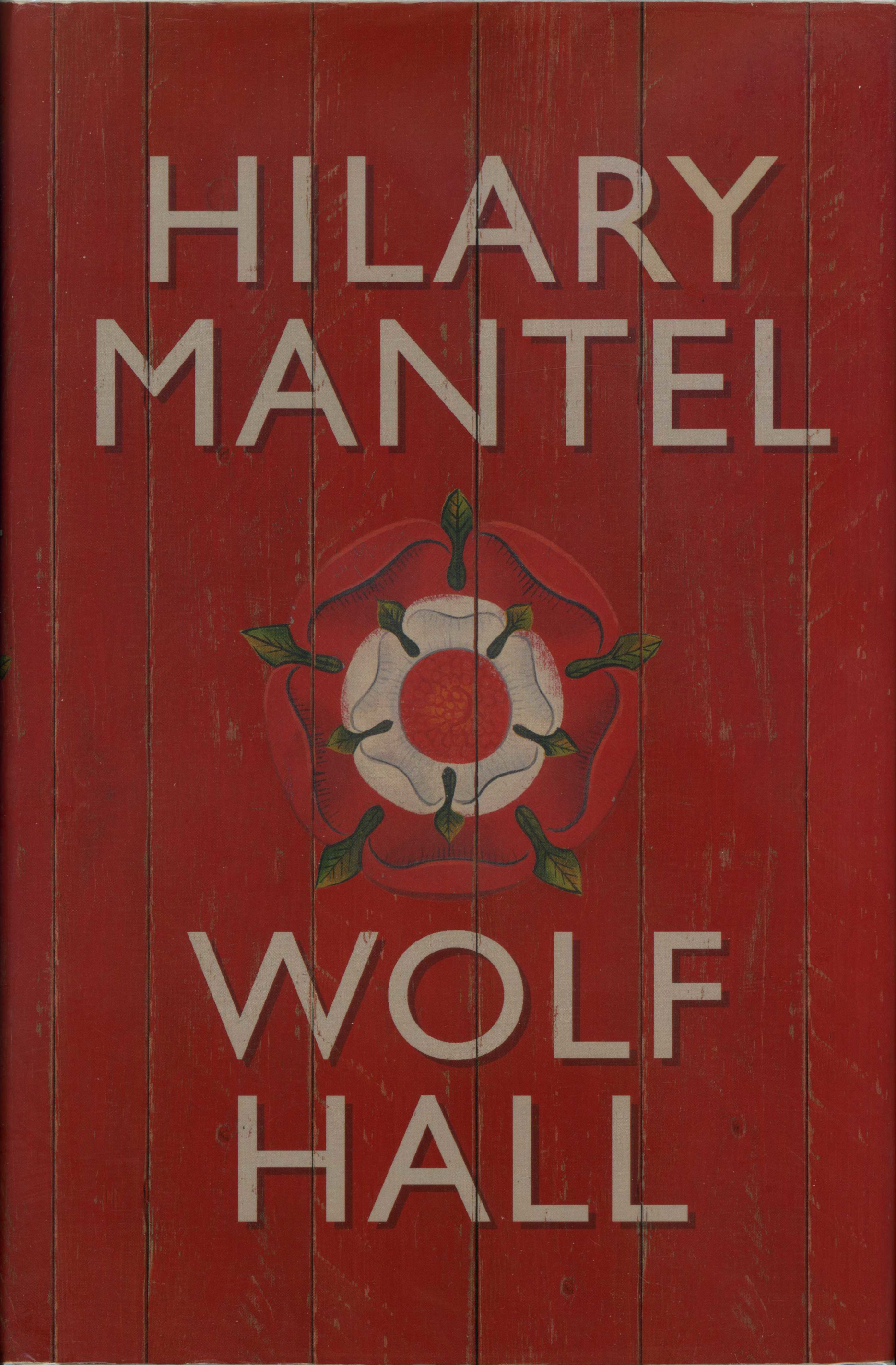 Wolf Hall (Hardcover, 2009, Fourth Estate)