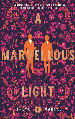 A Marvellous Light (Hardcover, 2021, Tor Books)