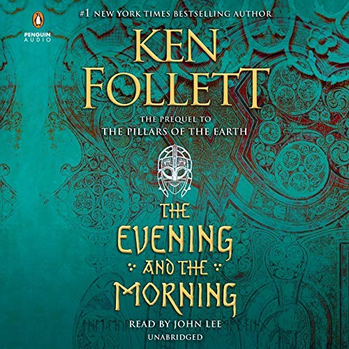 The Evening and the Morning (2020, Penguin Audio, Penguin Audiobooks)