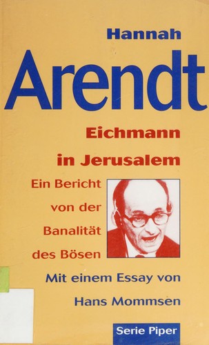 Eichmann in Jerusalem (German language, 1986, Piper)