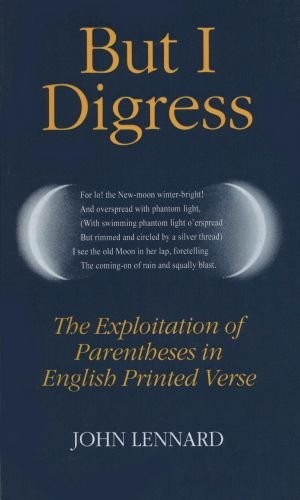 But I Digress (Hardcover, 1991, Clarendon Press, Oxford University Press)