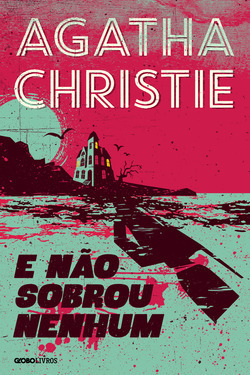 Não Sobrou Nenhum, E (Paperback, Portuguese language, 2014, Globo Livros)