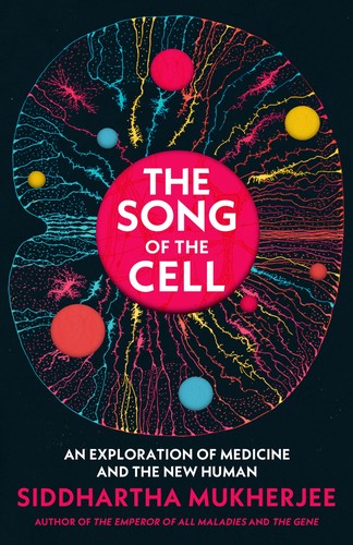 Song of the Cell (Hardcover, 2022, Penguin Random House)