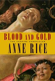 Blood and Gold (2001, Knopf Doubleday Publishing Group)